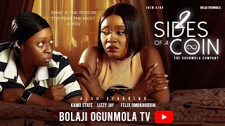 TWO SIDES OF A COIN- INEM KING, BOLAJI OGUNMOLA, KAMO STATE, LIZZYJAY, FELIX OMOKHODION(2025 MOVIE)