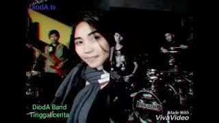 band indie kuningan jawa barat #DiodA band~tinggal cerita