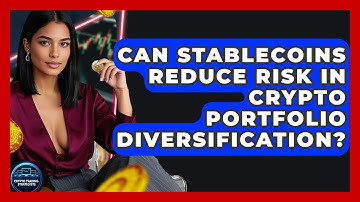 Can Stablecoins Reduce Risk In Crypto Portfolio Diversification? - Crypto Trading Strategists