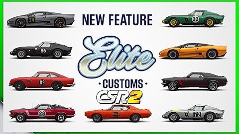 ELITE CUSTOMS NEW FEATURE CSR 2 FIRST LOOK!! | CSR 2