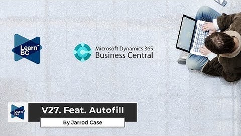 Business Central Copilot Autofill — Stop Typing, Start Approving (2025 Wave 2)