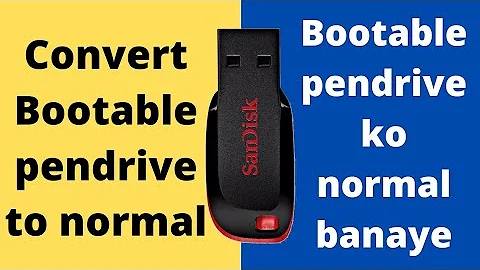 How to convert Bootable pen drive  to Normal Pen drive | Bootable pen drive ko normal kaise banaye?