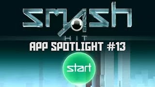 App Spotlight #13 - Smash Hit, Devious Dungeon, & More! screenshot 1