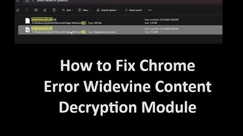 How to Fix Chrome Error Widevine Content Decryption Module