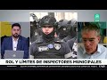 Detienen a tres inspectores municipales: ¿Cuál es su rol y sus límites?