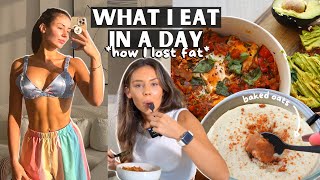 WHAT I EAT IN A DAY The BEST Way To Lose Fat & Maintain Muscle