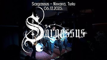 Sargassus @ Nirvana 06.12.2025. Live