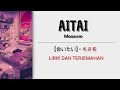 Aitai [会いたい] - Mosawo もさを | Lirik dan terjemahan |