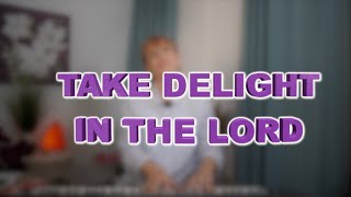 TAKE DELIGHT IN THE LORD. Pastor Dottie Fale by Healing Waters Ministries Hawaii 62 views 3 years ago 38 minutes