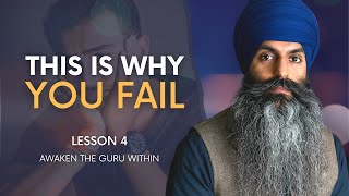 What To Do When Things Don't Go Your Way | Awaken the Guru Within | Lesson 4