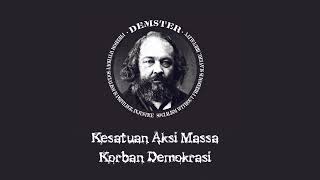 DEMSTER - Kesatuan Aksi Massa Korban Demokrasi (K.A.M.K.D)