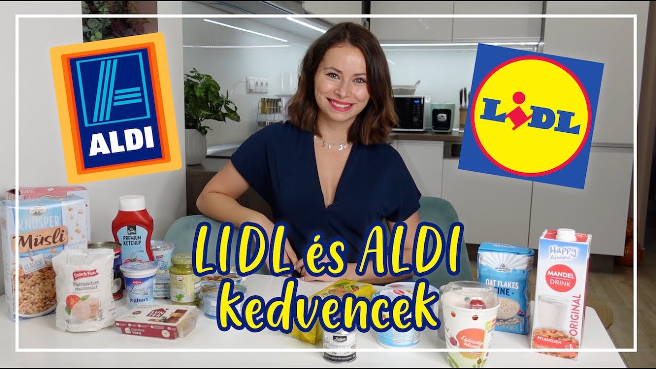 Lidl és Aldi kedvencek - Miket szoktam vásárolni | Viszkok Fruzsi
