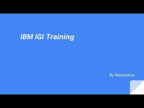 IBM IGI Training-IBM IGI Online Training –(IBM IGI Certification Tips