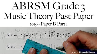 ABRSM Music Theory Grade 3 Past Exam Practice Paper 2019 B Part 1 with Sharon Bill