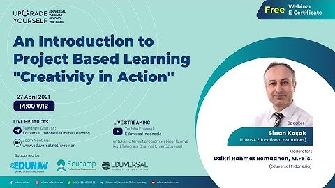 Eduversal Monthly Webinar April Series - Introduction to Project Based Learning Creativity in Action