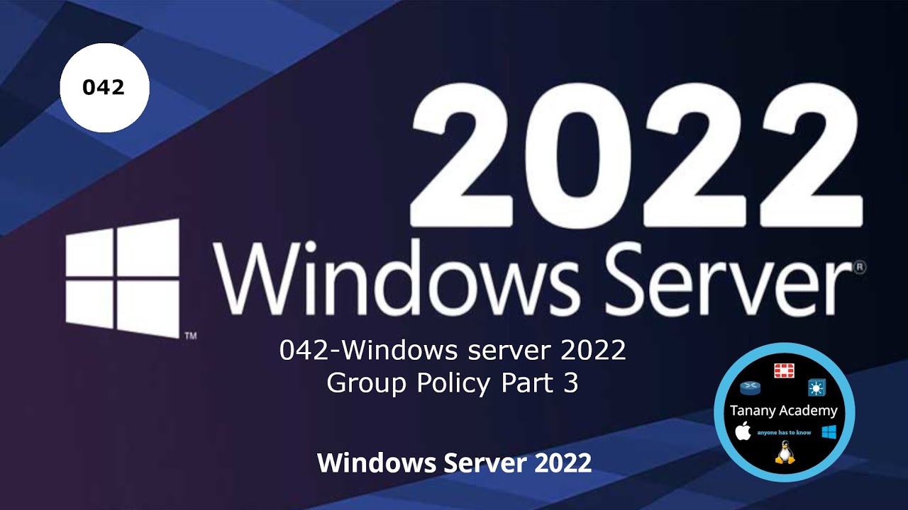 042 Windows server 2022 - Group Policy Part 3 - YouTube