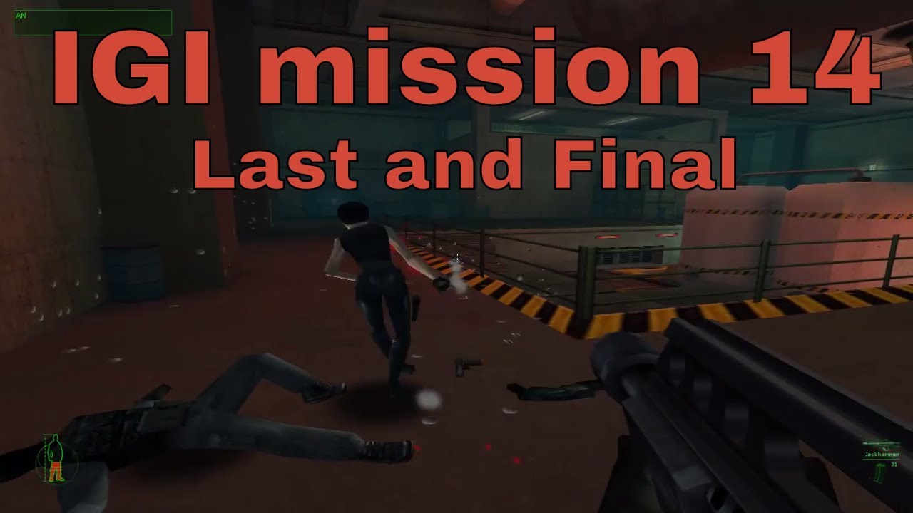 IGI Mission 14 Finding The Bomb Project IGI I m Going In Last Final Mission YouTube igi-mission-14-finding-the-bomb-project-igi-i-m-going-in-last-final-mission-youtube