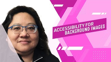 Coding for Beginners: CSS Basics #49— Accessibility for Background Images?