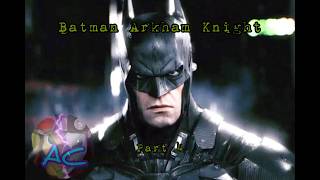 Batman Arkham Knight Walkthrough Part 4