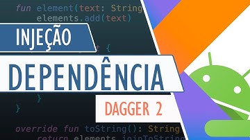 Injeção de Dependência com Dagger 2 no Android (Projeto com MVVM e Navigation Component)