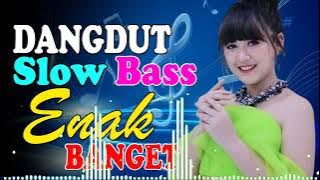 DAFTAR LAGU DANGDUT REMIX TERPOPULER 2024 || NONSTOP LAGU VIRAL 2024 || FULL BASS ENAK DI DENGAR