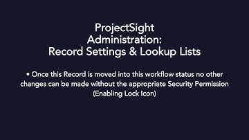 ProjectSight - Record Settings and Lookup Lists