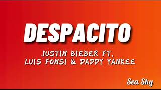 Justin Bieber – Despacito ft. Luis Fonsi & Daddy Yankee [Pop]