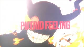 Julian $moke - PUTRID FEELING (feat. Sinizter) | AMV