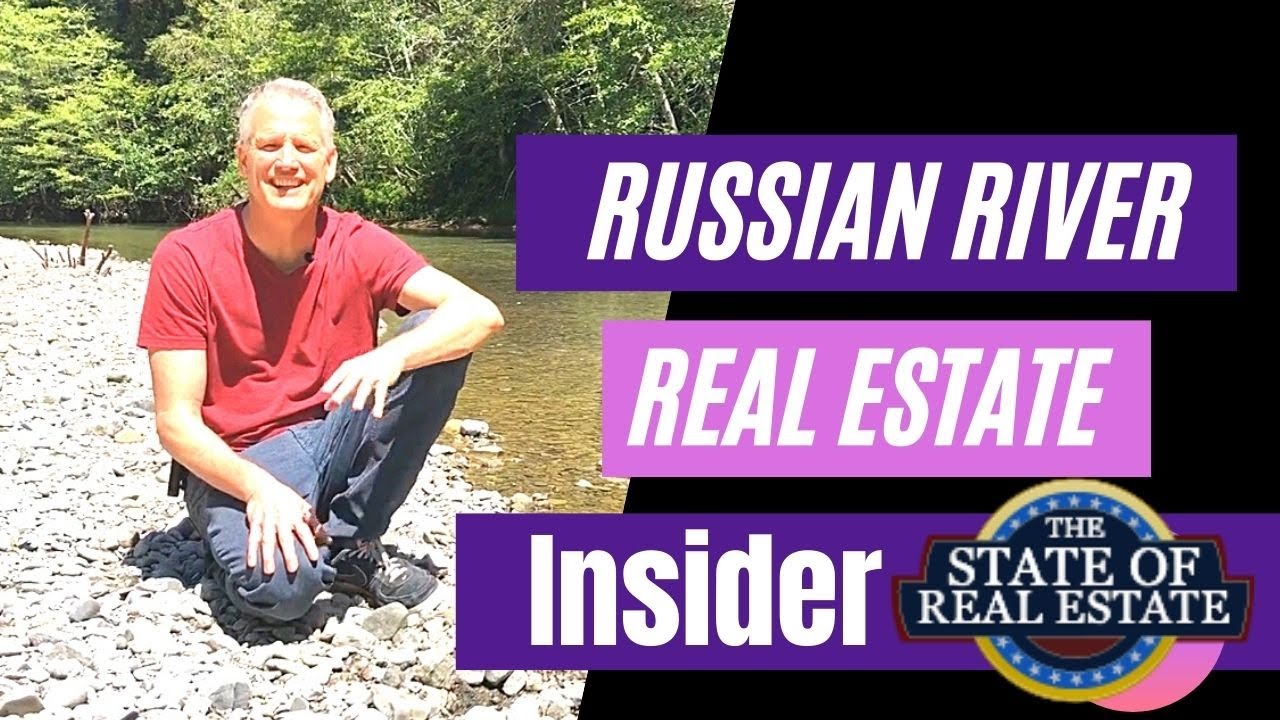 Russian River Real Estate Insider Episode 15 YouTube