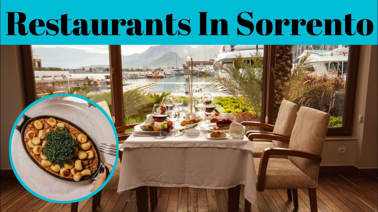 Top 5 Best Restaurants In Sorrento Sorrento Italy Advotis4u YouTube