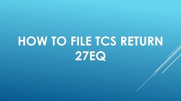How to File TCS return 27EQ for Q2 of FY 22-23?? l How to download RPU? l By Sudhanshu Singh.