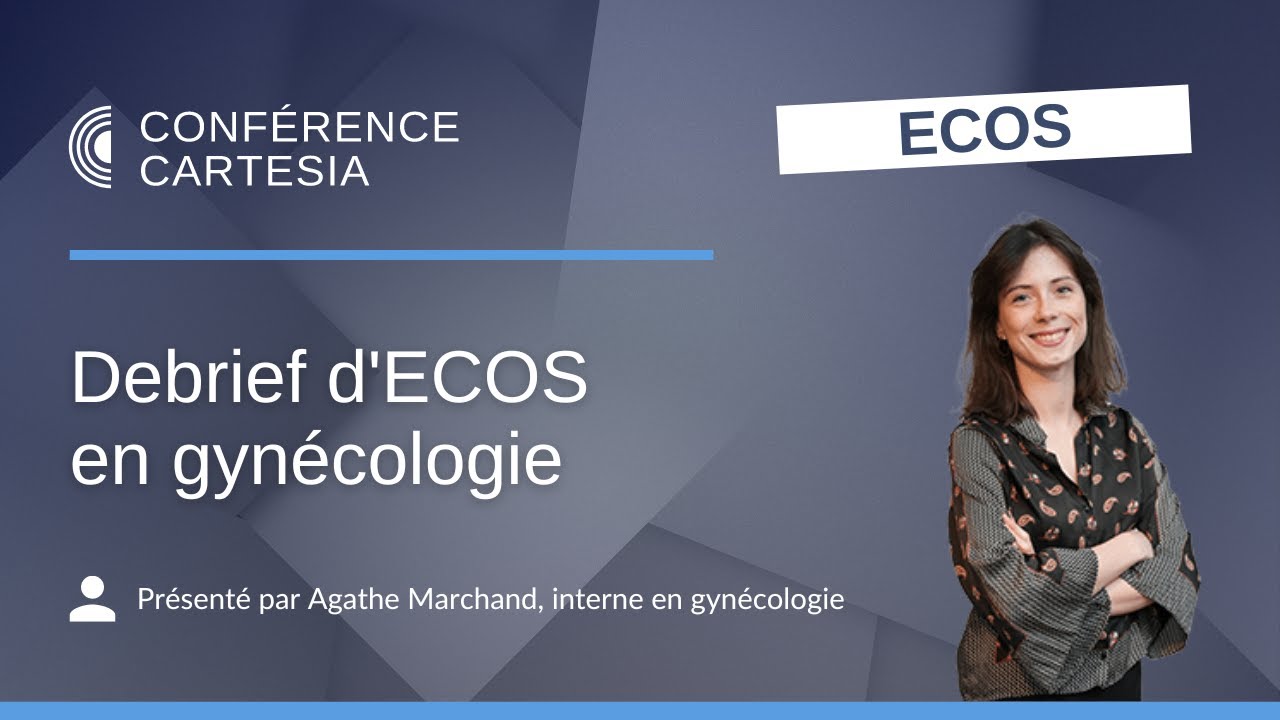 ECNi - Debrief d'ECOS en gynécologie