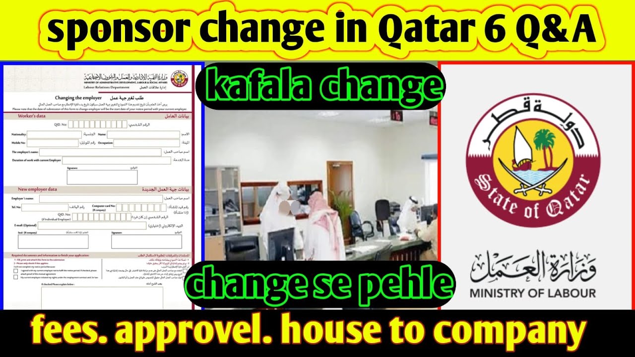 Sponsor Change In Qatar 6 Q N Kafala Change Fees Sponsor Change Sponsor Change In Qatar 6 Q N Kafala Change Fees Sponsor Change