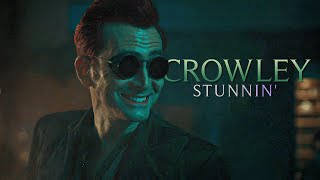 Crowley || I'm Stunnin'