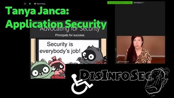 DisInfoSec: Tanya Janca- Application Security