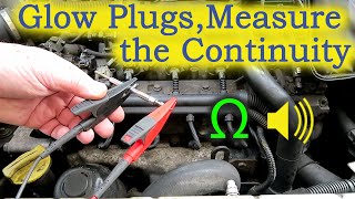 How to Test Glow Plugs - Measure the Continuity