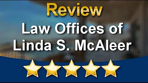 Law Offices of Linda S. McAleer San Diego  Great F...