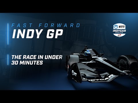 2022 FAST FORWARD // GMR GRAND PRIX AT THE INDIANAPOLIS MOTOR SPEEDWAY