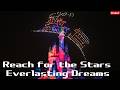 東京ディズニーランド プロジェクションマッピング＆ドローンショー Reach for the Stars: Everlasting Dreams フルバージョン