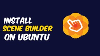 install scene builder on ununtu( just linux ) | Naresh swami Wealth