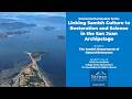 Linking Samish Culture To Restoration And Science In The San Juan Archipelago Linking Samish Culture To Restoration And Science In The San Juan Archipelago