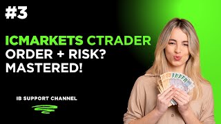 Ultimate Guide to ICMarkets cTrader: Order Execution & Risk Control