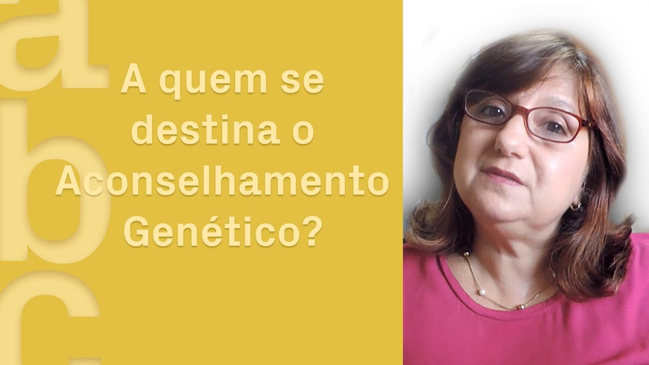 Quem deve procurar Aconselhamento Genético