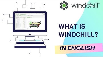 Windchill Tutorial in English | PLM | What is Windchill? | Windchill User Interface | PTC