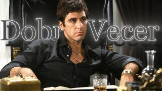 Antonio Montana - Scarface badass edit┃ Dobro vecer