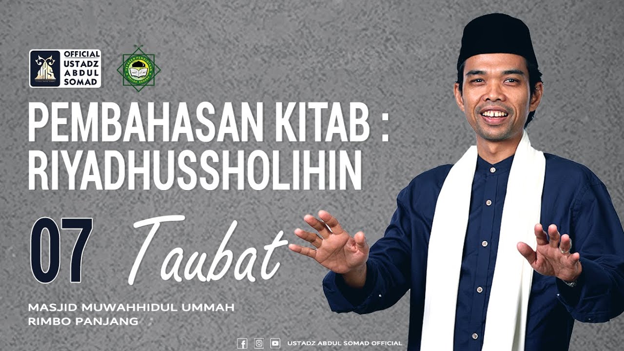 LIVE | KAJIAN RIYADHUSSHOLIHIN 07 - TAUBAT | Masjid Muwahhidul Ummah, Rimbo Panjang