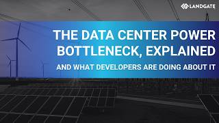 The Data Center Power Bottleneck, Explained (And What Developers are Doing About it)