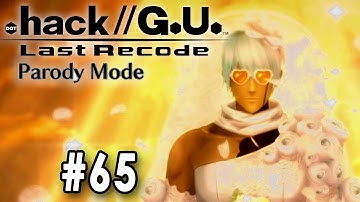 .hack//G.U. Last Recode Parody Mode - LP Part 65 - Final - The Funnies