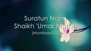 Surah Najm by Omar Muktin