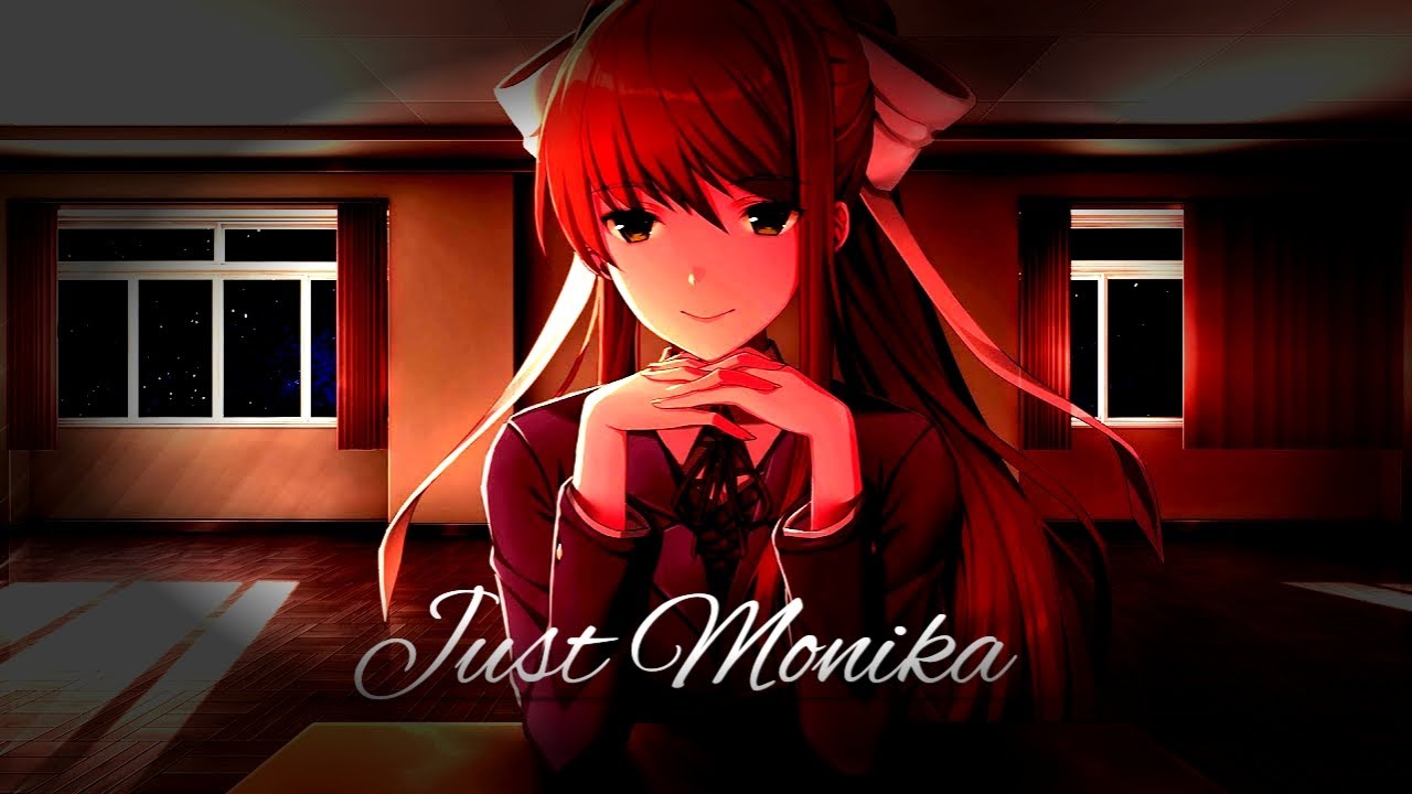 Ddlc Animation Just Monika Edit Youtube